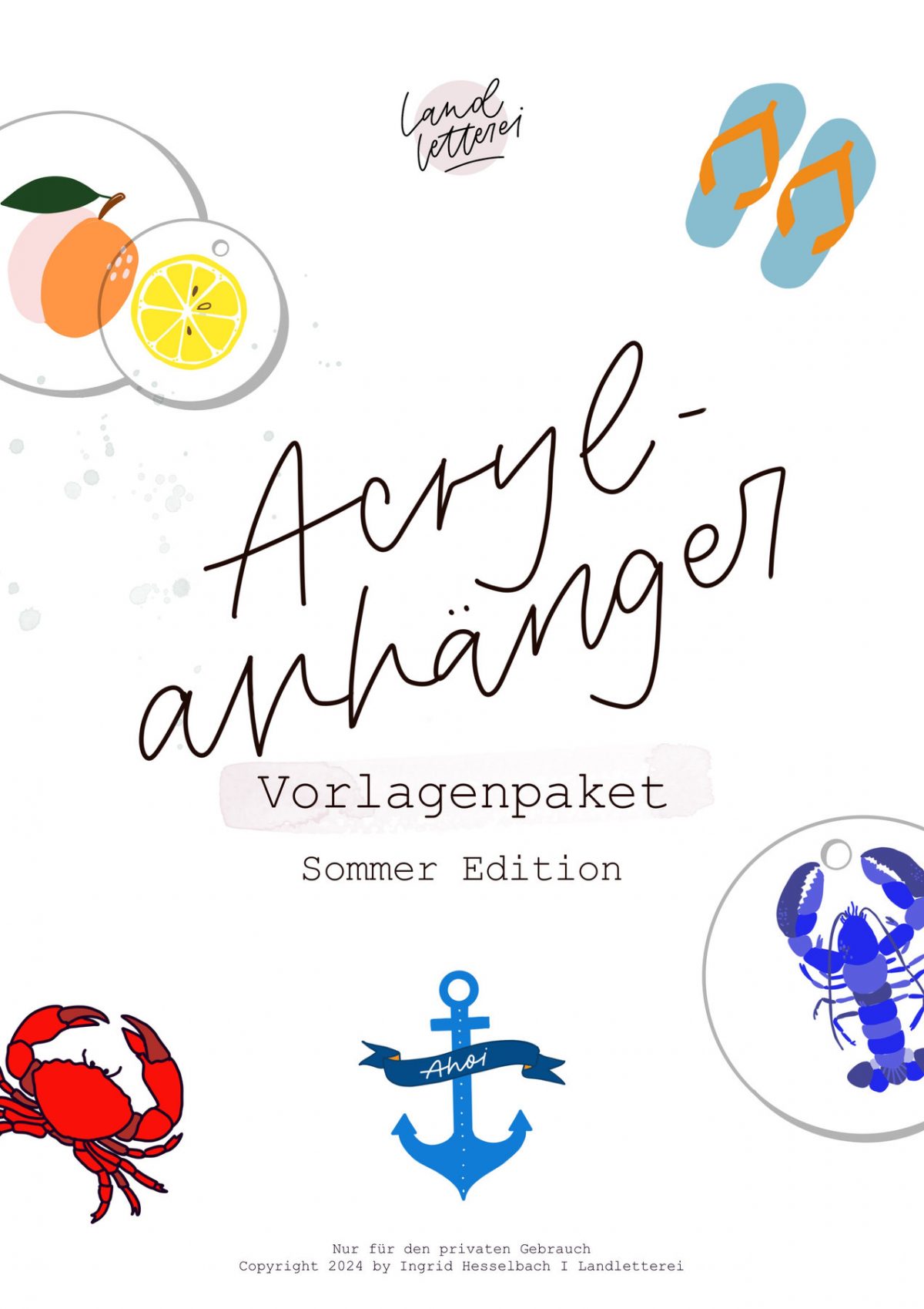 Guide für Acrylanhänger und Acryl Karten / Sommer Edition